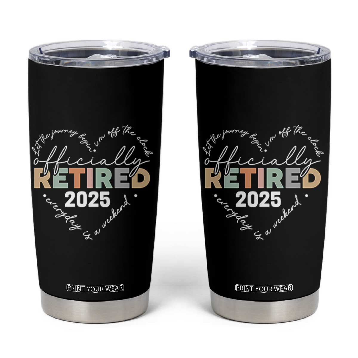 Officially Retired 2025 Tumbler Cup Women Retirement Vintage TS10 Black Print Your Wear