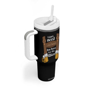 Oktoberfest Tumbler With Handle I Don't Need Lederhosen I'm Here For The Bier TS11 Print Your Wear