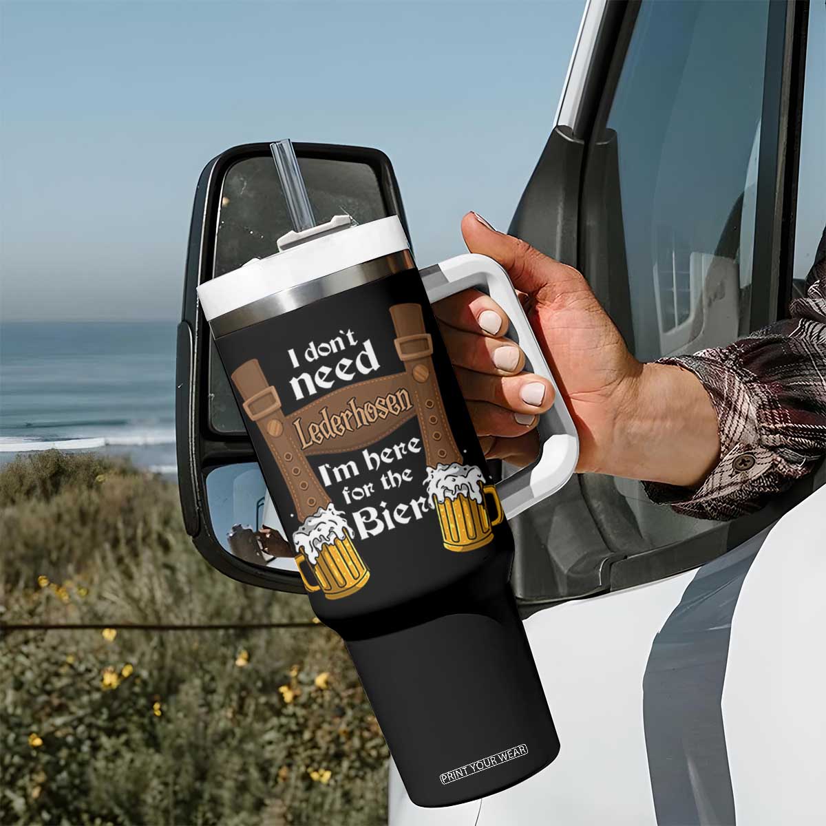 Oktoberfest Tumbler With Handle I Don't Need Lederhosen I'm Here For The Bier TS11 Print Your Wear