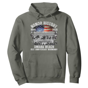 Omaha Beach D Day 81 ST Anniversary Honor History Normandy Hoodie American Flag WWII TS11 Military Green Print Your Wear