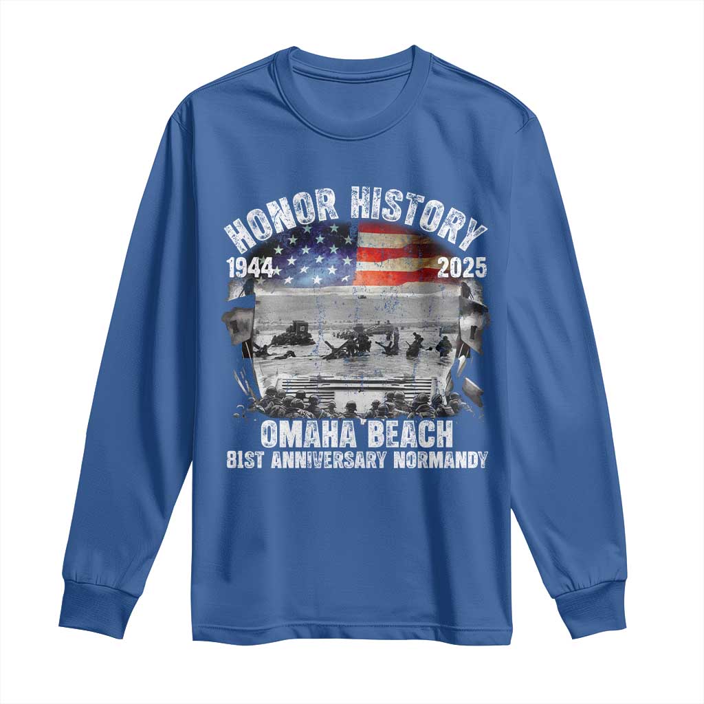 Omaha Beach D Day 81 ST Anniversary Honor History Normandy Long Sleeve Shirt American Flag WWII TS11 Royal Blue Print Your Wear