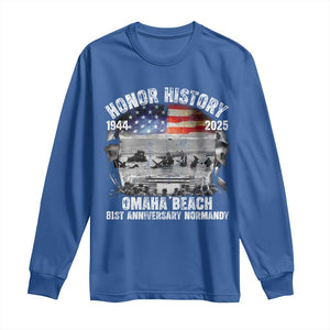 Omaha Beach D Day 81 ST Anniversary Honor History Normandy Long Sleeve Shirt American Flag WWII TS11 Royal Blue Print Your Wear