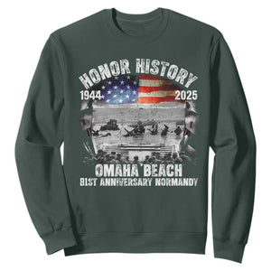 Omaha Beach D Day 81 ST Anniversary Honor History Normandy Sweatshirt American Flag WWII TS11 Dark Forest Green Print Your Wear