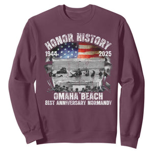 Omaha Beach D Day 81 ST Anniversary Honor History Normandy Sweatshirt American Flag WWII TS11 Maroon Print Your Wear
