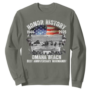Omaha Beach D Day 81 ST Anniversary Honor History Normandy Sweatshirt American Flag WWII TS11 Military Green Print Your Wear