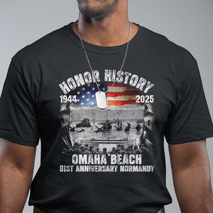 Omaha Beach D Day 81 ST Anniversary Honor History Normandy T Shirt American Flag WWII TS11 Black Print Your Wear