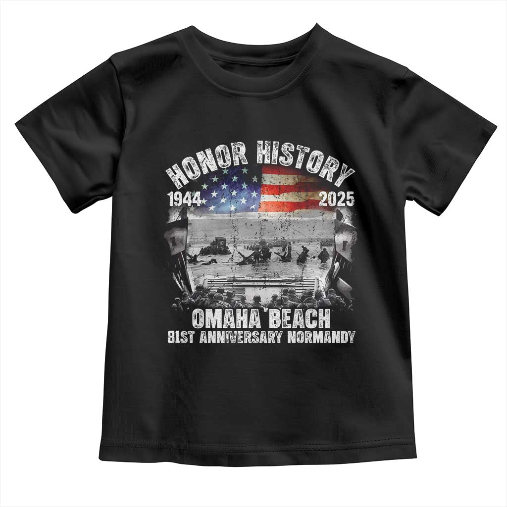 Omaha Beach D Day 81 ST Anniversary Honor History Normandy Toddler T Shirt American Flag WWII TS11 Black Print Your Wear