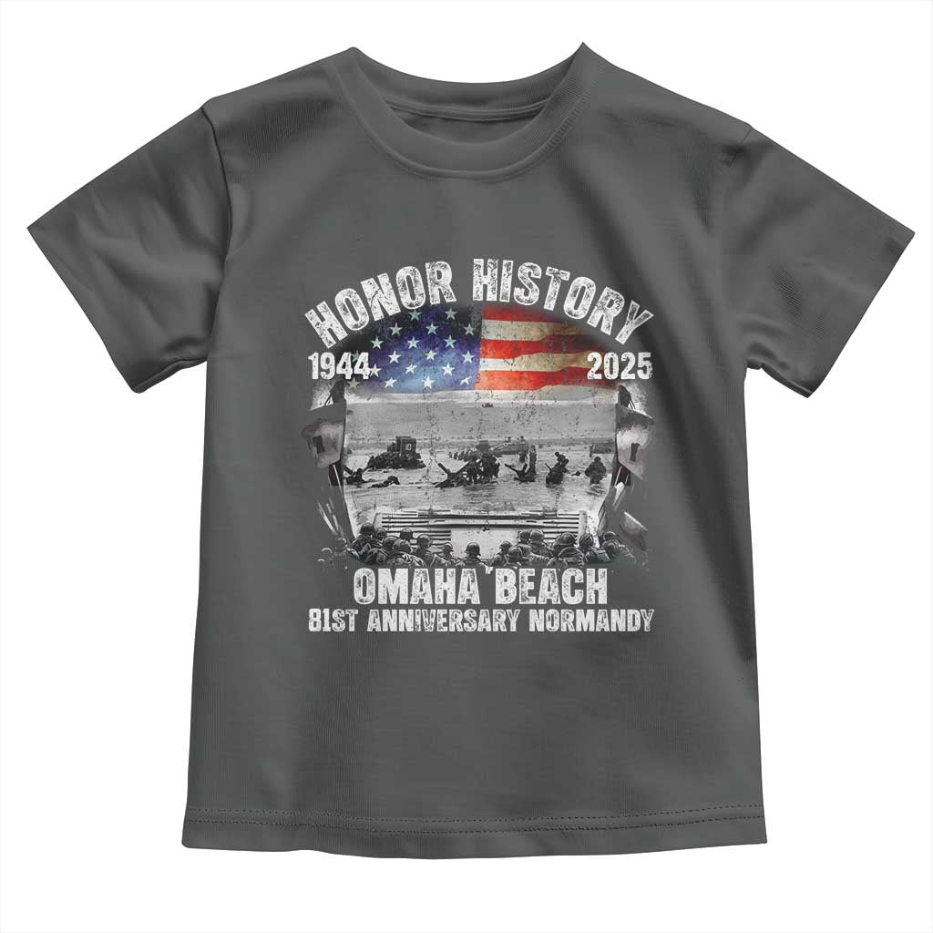Omaha Beach D Day 81 ST Anniversary Honor History Normandy Toddler T Shirt American Flag WWII TS11 Dark Heather Print Your Wear