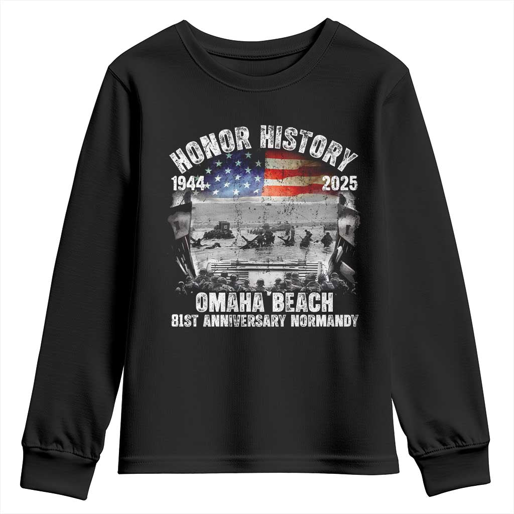 Omaha Beach D Day 81 ST Anniversary Honor History Normandy Youth Sweatshirt American Flag WWII TS11 Black Print Your Wear