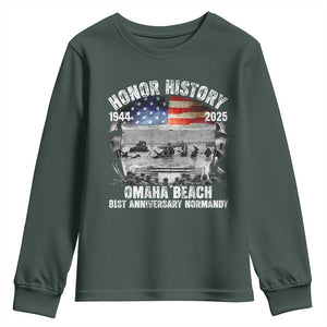 Omaha Beach D Day 81 ST Anniversary Honor History Normandy Youth Sweatshirt American Flag WWII TS11 Dark Forest Green Print Your Wear