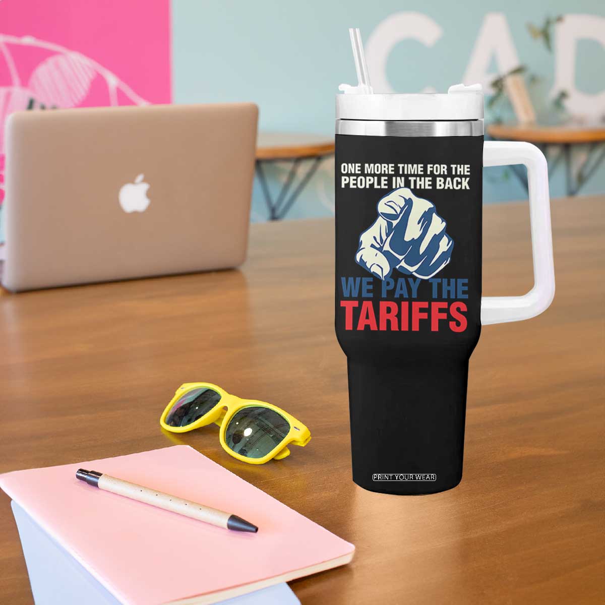 One More Time For The People In The Back We Pay The Tariffs Tumbler With Handle Pointing Hand TS11 Print Your Wear