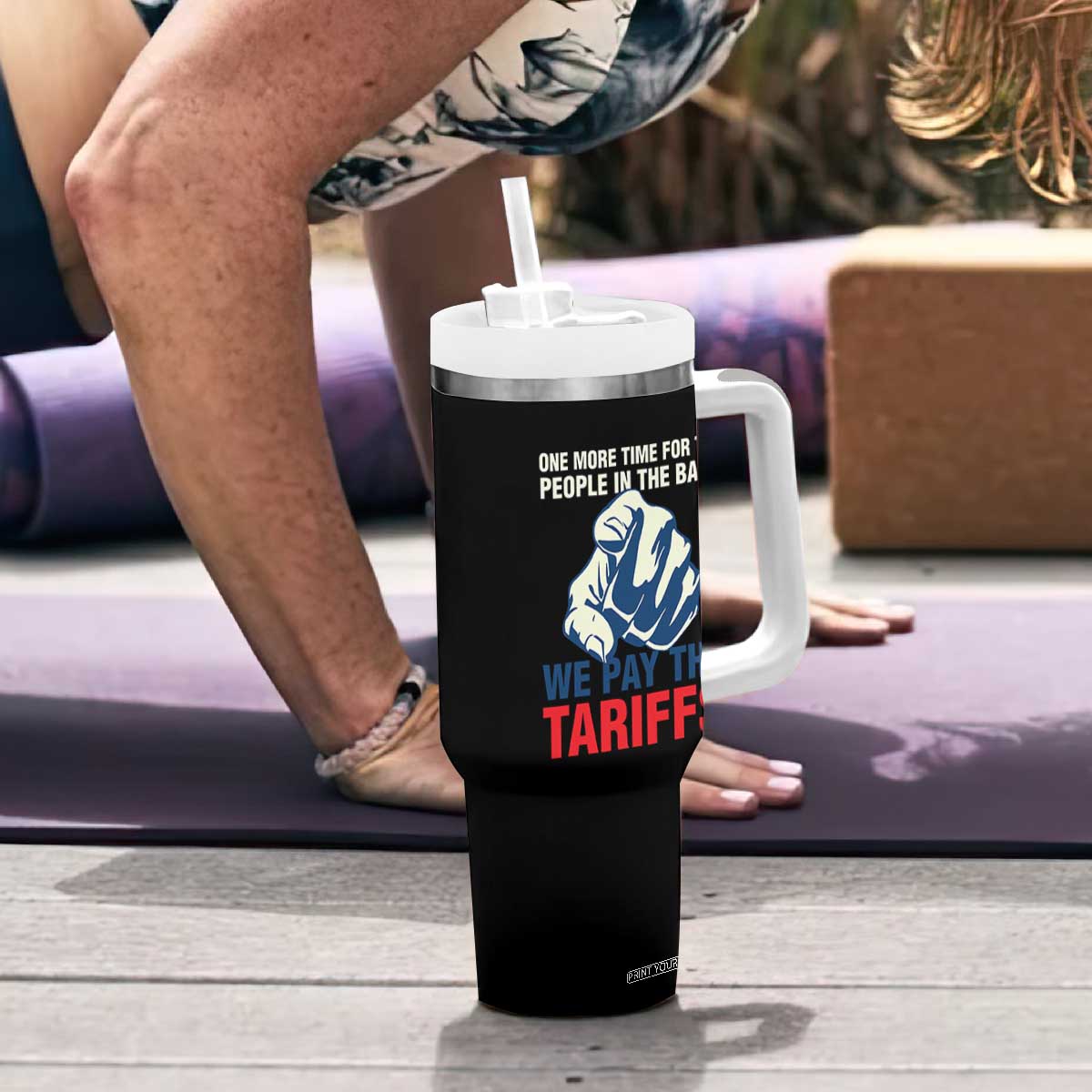 One More Time For The People In The Back We Pay The Tariffs Tumbler With Handle Pointing Hand TS11 Print Your Wear