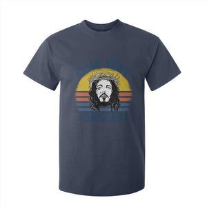 One Way Jesus T Shirt For Kid Christian Relgion Retro Vintage TS02 Navy Print Your Wear
