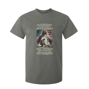 Only Two Defining Forces Have Ever Offered To Die For You Jesus Christ And The Veteran T Shirt For Kid TS11 Military Green Print Your Wear