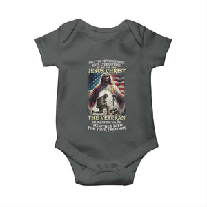 Only Two Defining Forces have Ever Offered To Die For You Jesus Christ And The Veteran Baby Onesie TS11 Dark Heather Print Your Wear