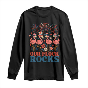 Our Flock Rocks Patriotic Flamingo Long Sleeve Shirt Funny 4th of July Family Matching TS02 Black Print Your Wear