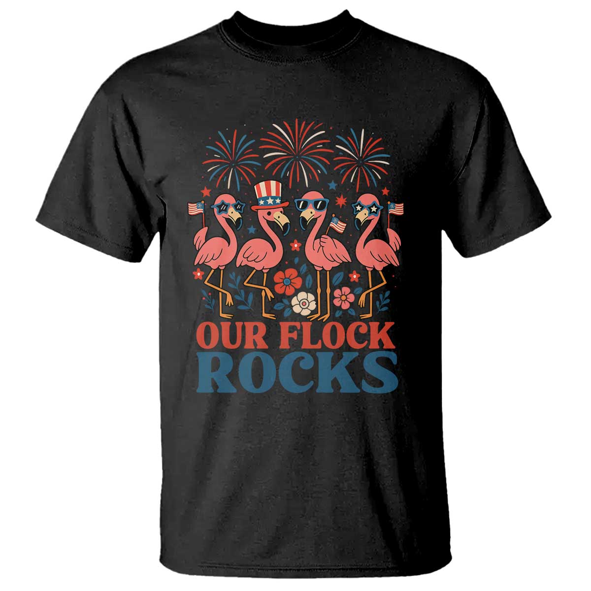 Our Flock Rocks Patriotic Flamingo T Shirt Funny 4th of July Family Matching TS02 Black Print Your Wear