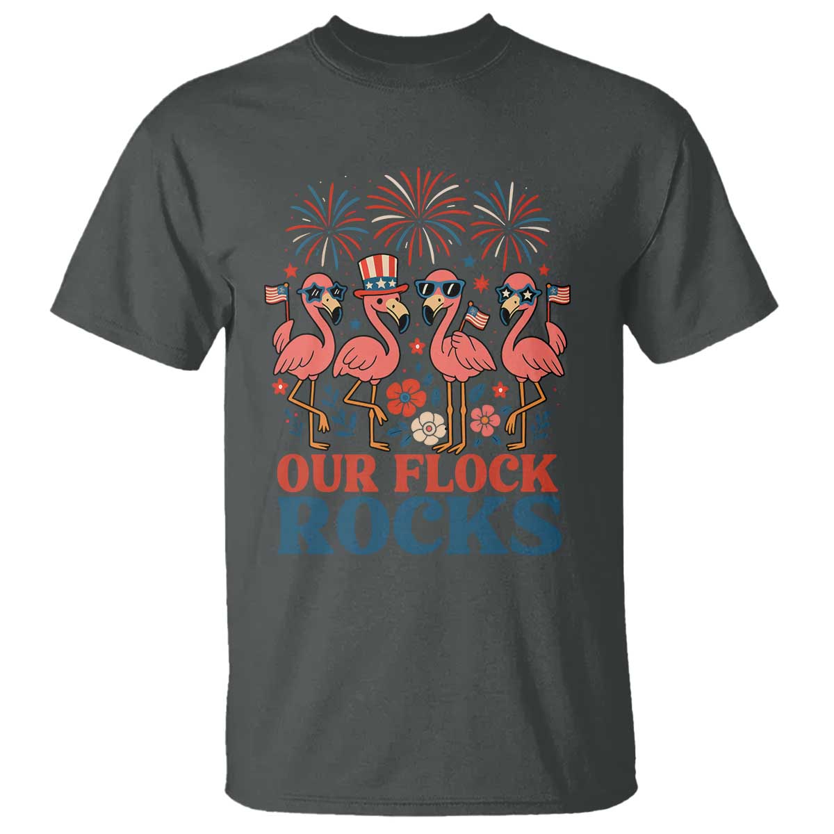 Our Flock Rocks Patriotic Flamingo T Shirt Funny 4th of July Family Matching TS02 Dark Heather Print Your Wear