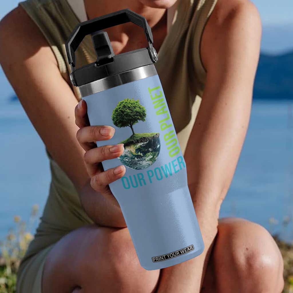 Our Power Our Planet Flip Straw Tumbler Earth Day 2025 TS02 One Size: 30 oz Light Blue Print Your Wear