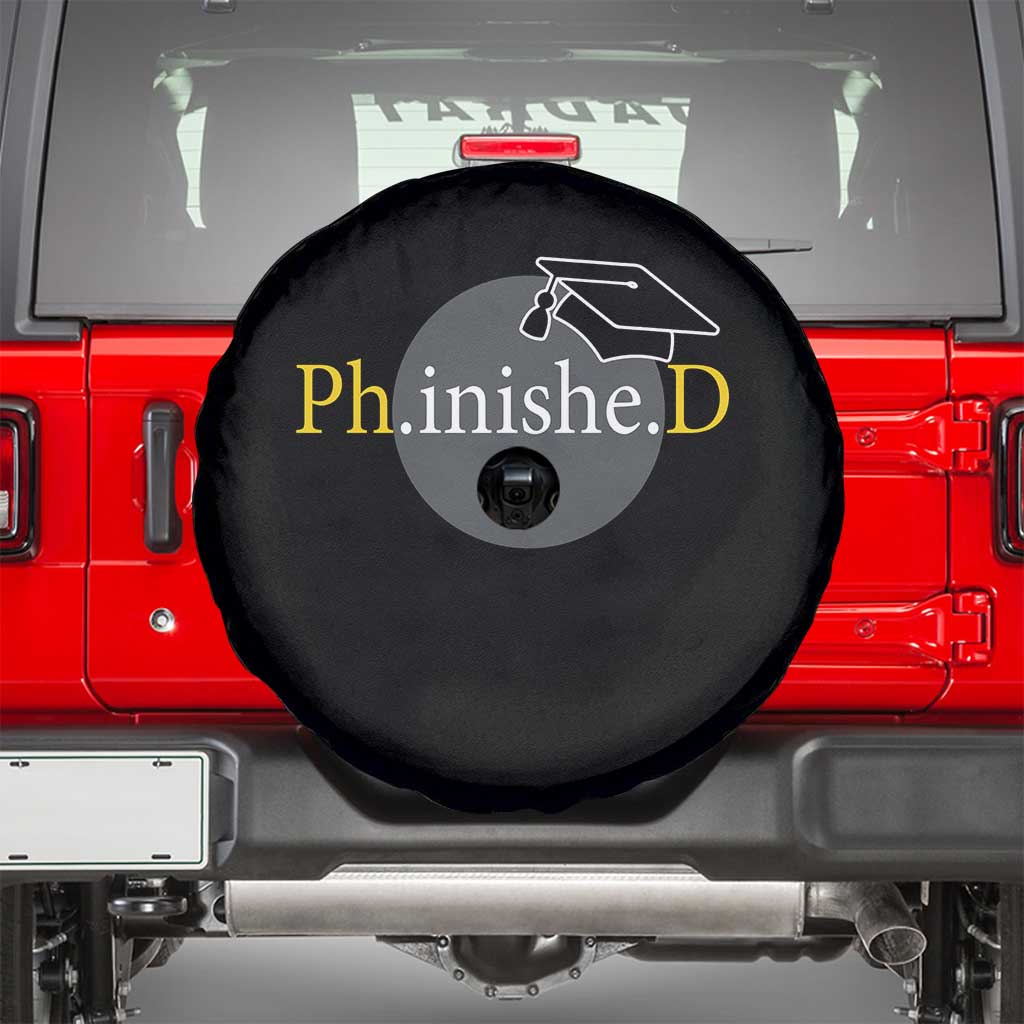 PHD Graduation PhinisheD Degree Doctorate Graduate Spare Tire Cover TS11 Black Print Your Wear