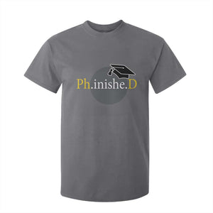PHD Graduation PhinisheD Degree Doctorate Graduate T Shirt For Kid TS11 Charcoal Print Your Wear