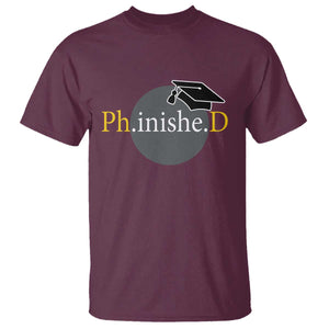 PHD Graduation PhinisheD Degree Doctorate Graduate T Shirt TS11 Maroon Print Your Wear