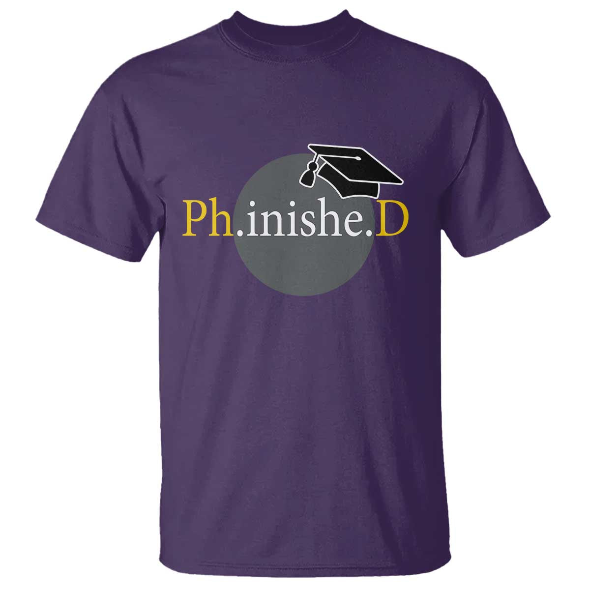 PHD Graduation PhinisheD Degree Doctorate Graduate T Shirt TS11 Purple Print Your Wear