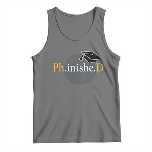 PHD Graduation PhinisheD Degree Doctorate Graduate Tank Top TS11 Black Heather Print Your Wear