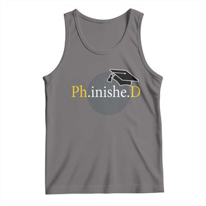 PHD Graduation PhinisheD Degree Doctorate Graduate Tank Top TS11 Deep Heather Print Your Wear
