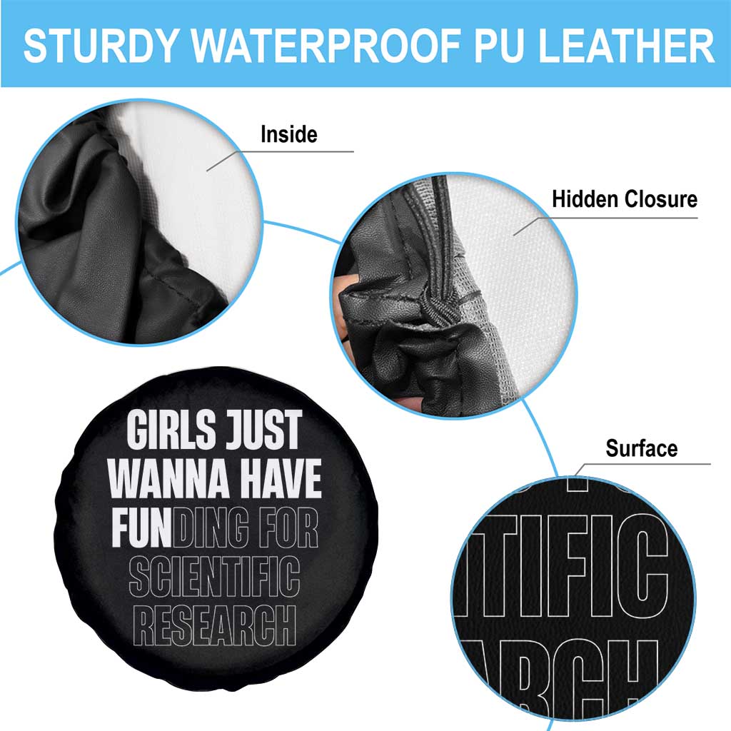 PHD Graduation Spare Tire Cover Girls Just Wanna Have Funding For Scientific Research TS10 Print Your Wear