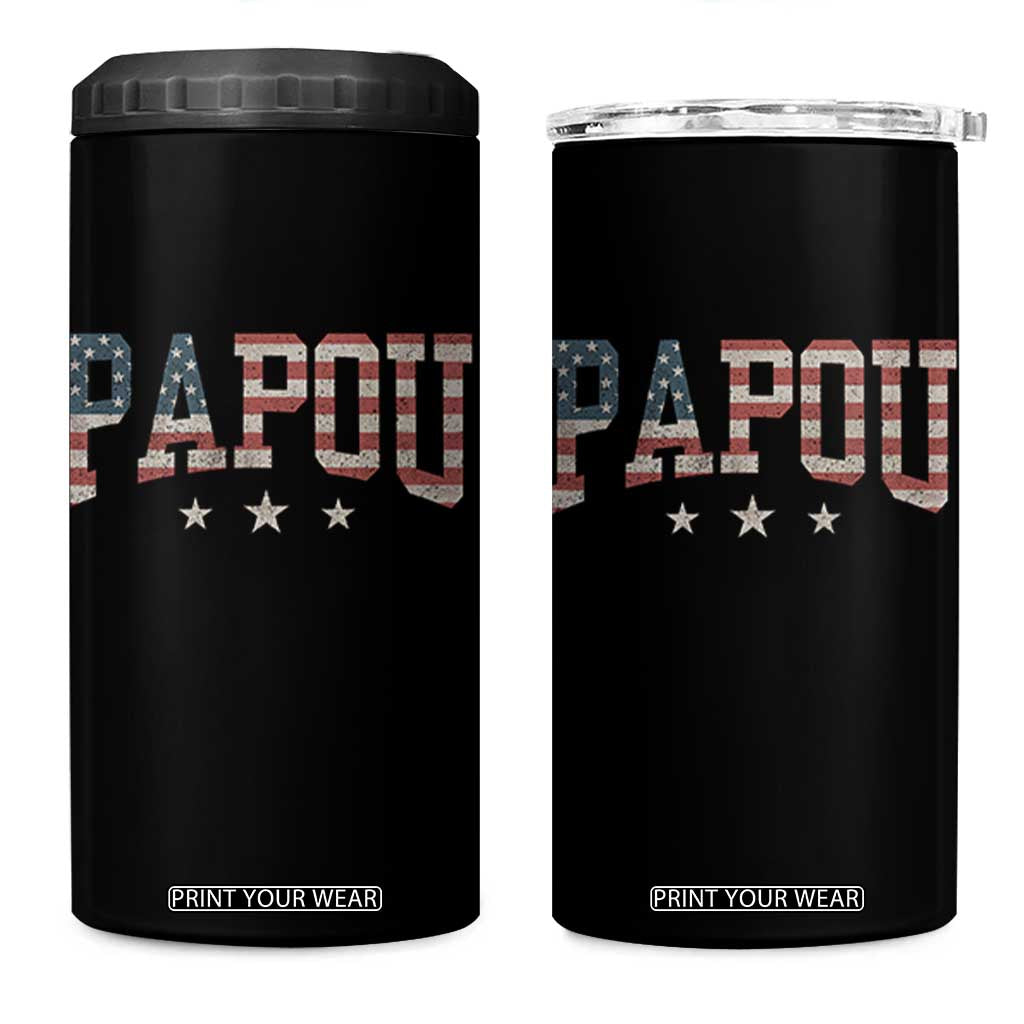 Papou 4 in 1 Can Cooler Tumbler New Grandpa Fathers Day USA Flag Patriotic TS10 One Size: 16 oz Black Print Your Wear