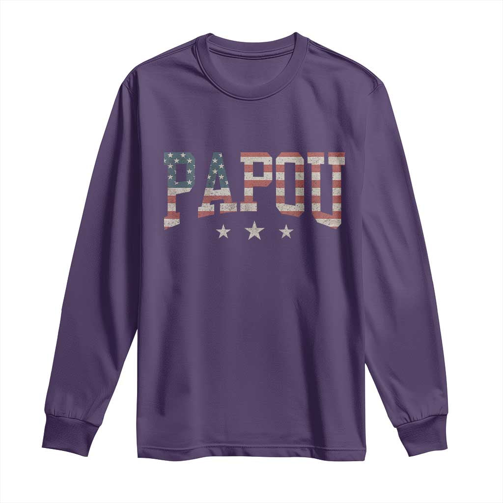 Papou Long Sleeve Shirt New Grandpa Fathers Day USA Flag Patriotic TS10 Purple Print Your Wear