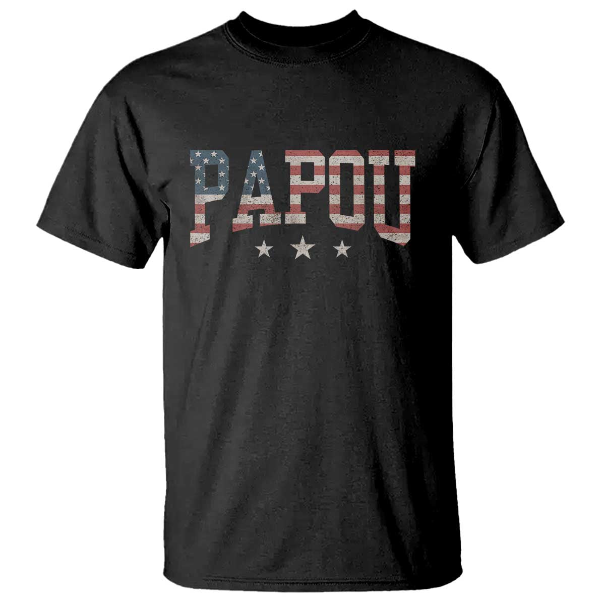 Papou T Shirt New Grandpa Fathers Day USA Flag Patriotic TS10 Black Print Your Wear
