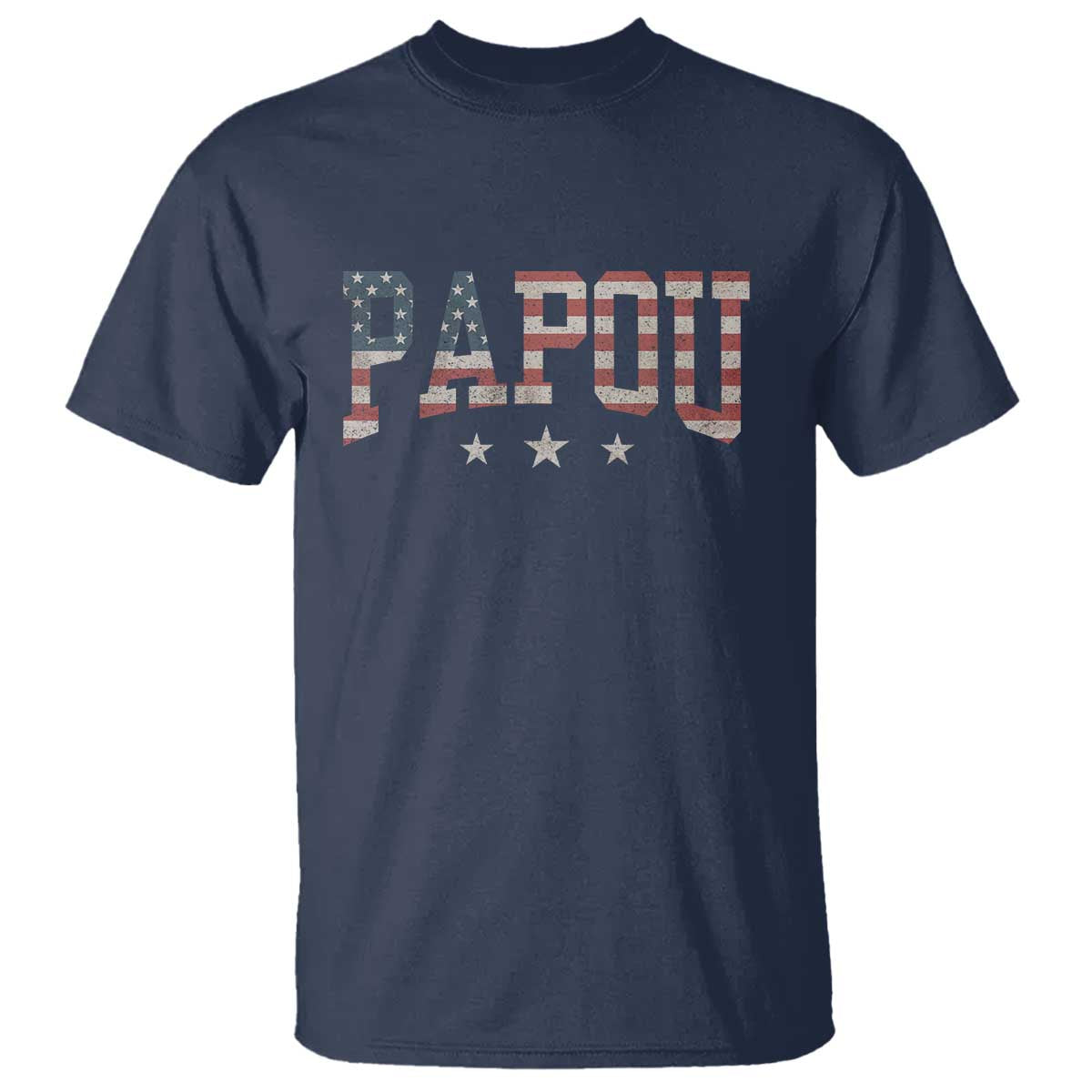 Papou T Shirt New Grandpa Fathers Day USA Flag Patriotic TS10 Navy Print Your Wear
