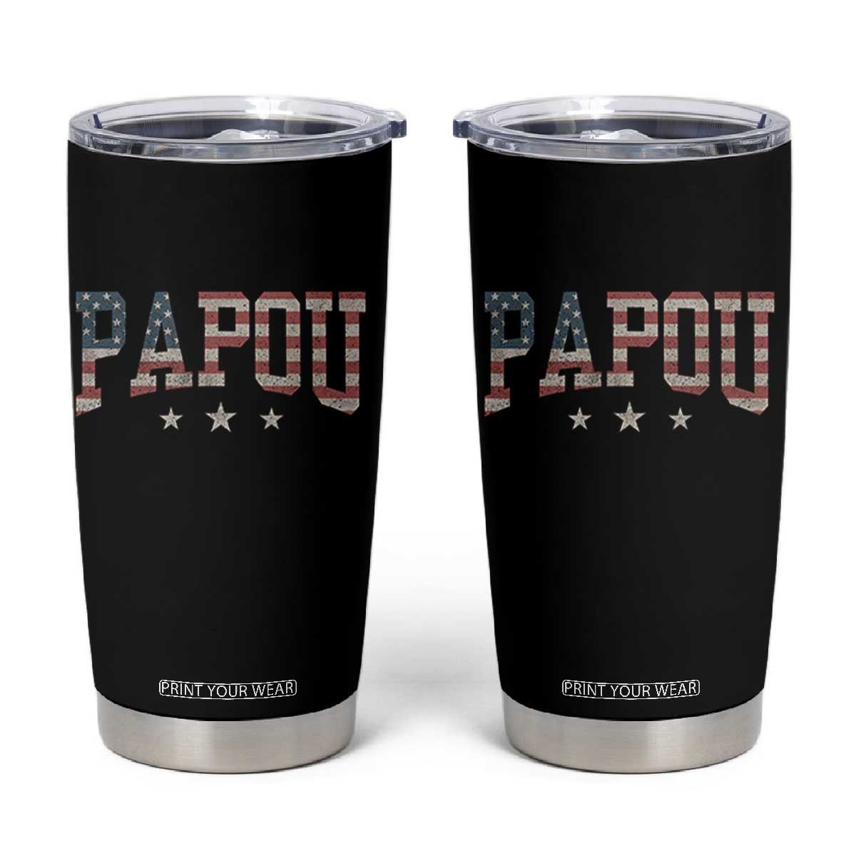 Papou Tumbler Cup New Grandpa Fathers Day USA Flag Patriotic TS10 Black Print Your Wear