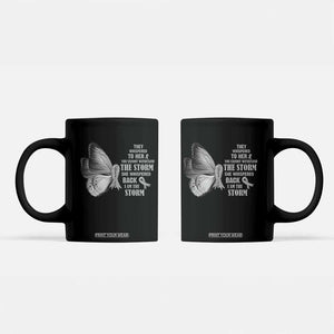 Parkinson's Awareness Coffee Mug She Whispered Back I Am The Storm Support Squad TS02 Black Print Your Wear