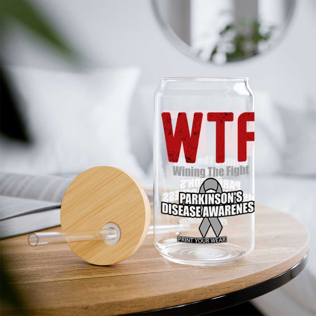 Parkinson's Awareness Glass Can WTF Winning The Fight Gray Ribbon Support Parkinsons Warriror TS02 Print Your Wear