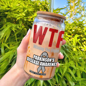 Parkinson's Awareness Glass Can WTF Winning The Fight Gray Ribbon Support Parkinsons Warriror TS02 Print Your Wear
