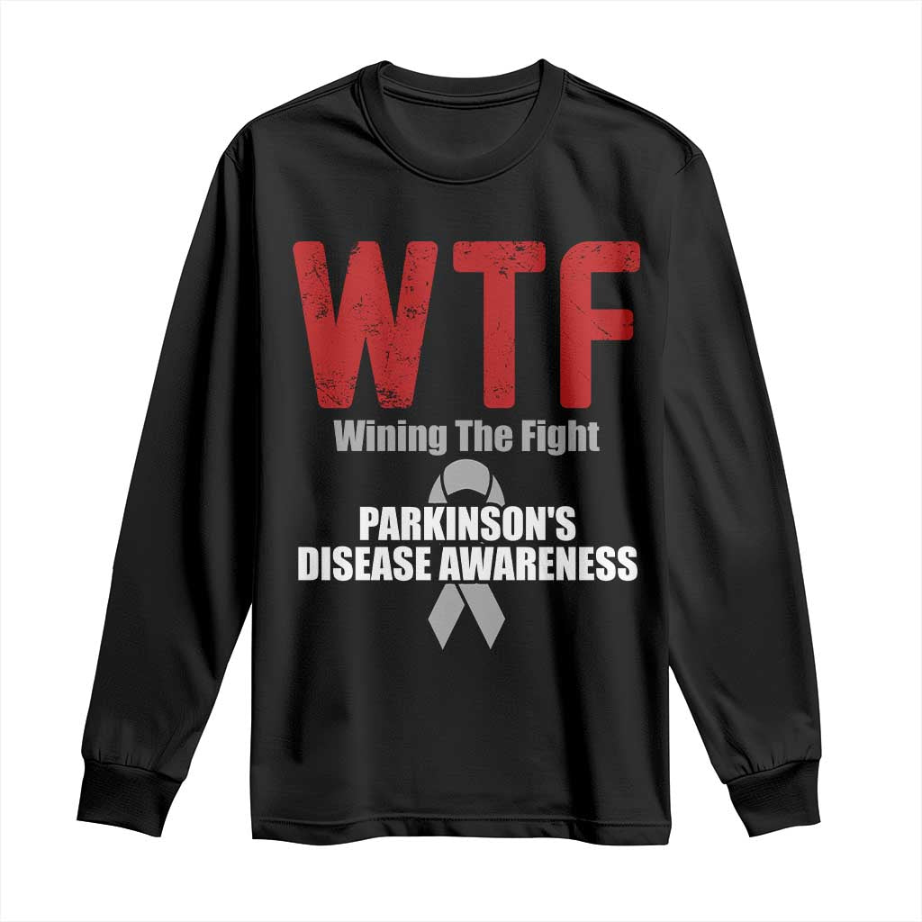 Parkinson's Awareness Long Sleeve Shirt WTF Winning The Fight Gray Ribbon Support Parkinsons Warriror TS02 Black Print Your Wear