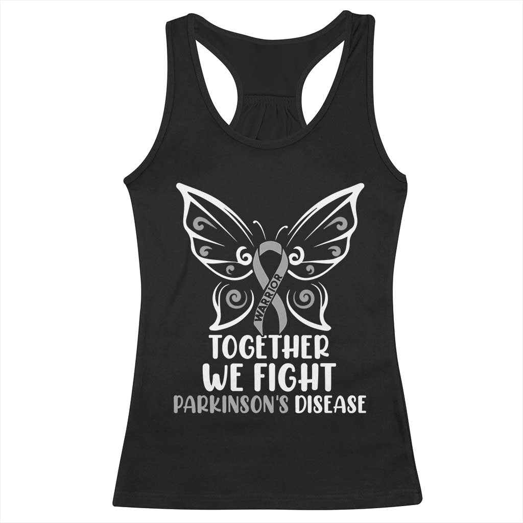Parkinson's Awareness Racerback Tank Top We Fight Together Support Squad Gray Ribbon Butterfly TS02 Black Print Your Wear