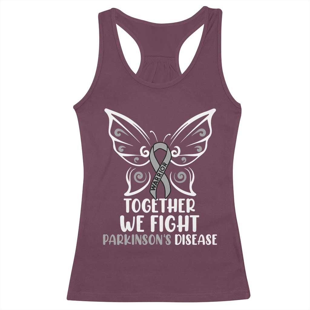 Parkinson's Awareness Racerback Tank Top We Fight Together Support Squad Gray Ribbon Butterfly TS02 Maroon Print Your Wear