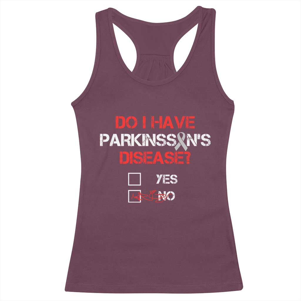 Parkinson's Awareness Racerback Tank Top Yes No Warrior Survivor Support TS02 Maroon Print Your Wear