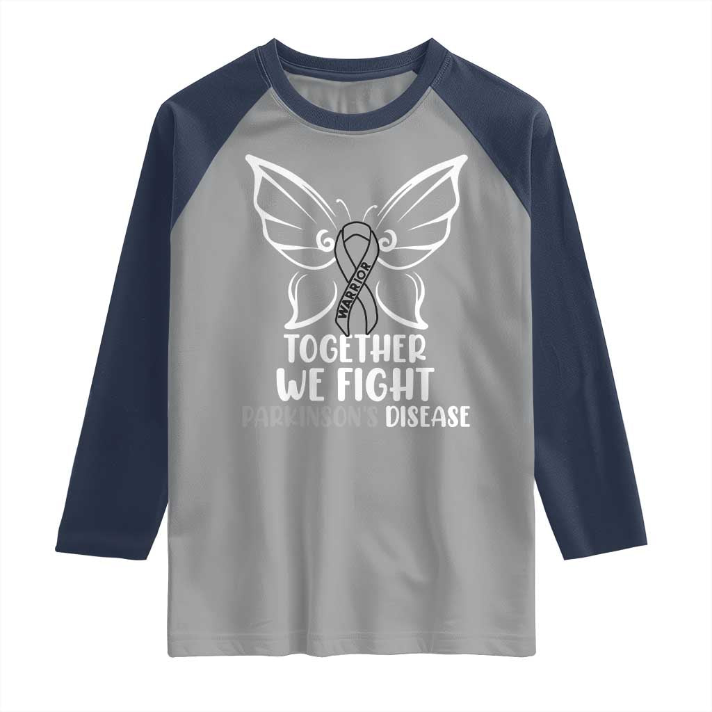 Parkinson's Awareness Raglan Shirt We Fight Together Support Squad Gray Ribbon Butterfly TS02 Sport Gray Navy Print Your Wear