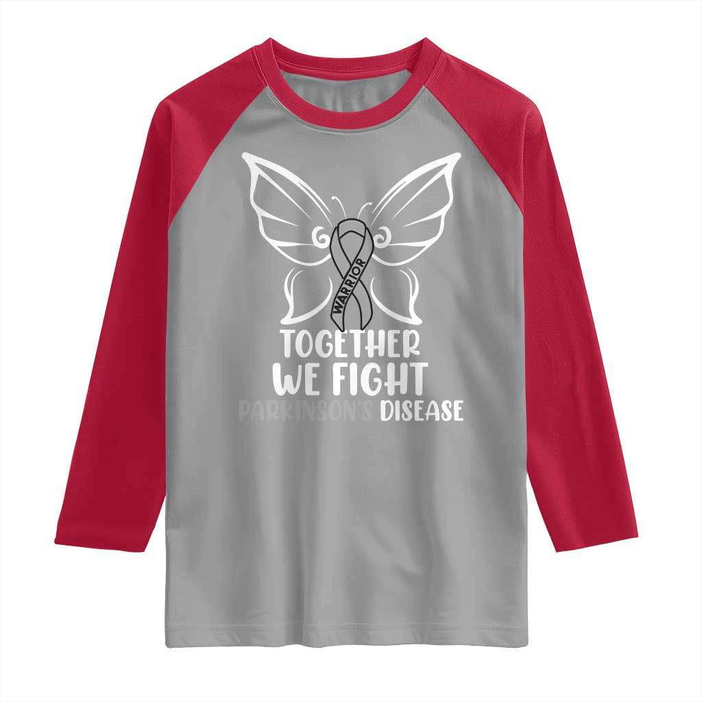 Parkinson's Awareness Raglan Shirt We Fight Together Support Squad Gray Ribbon Butterfly TS02 Sport Gray Red Print Your Wear