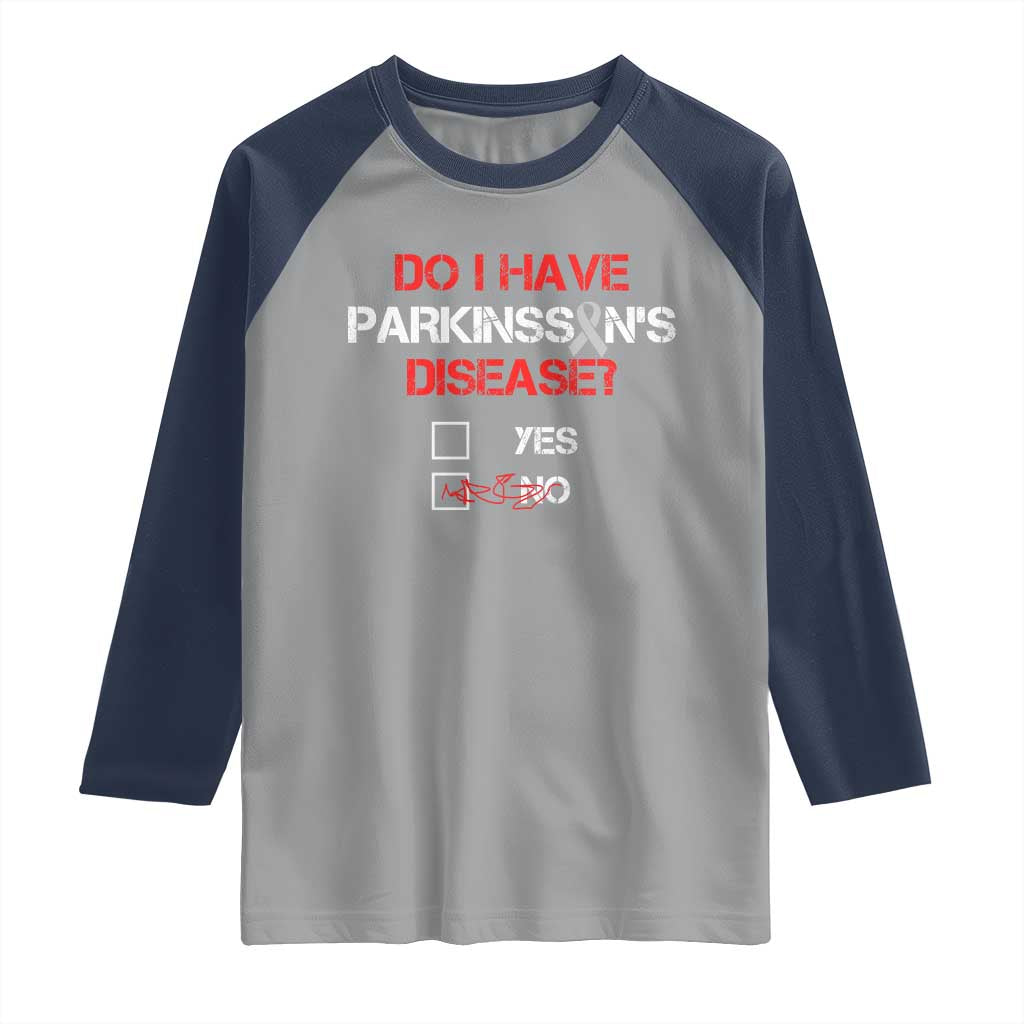 Parkinson's Awareness Raglan Shirt Yes No Warrior Survivor Support TS02 Sport Gray Navy Print Your Wear