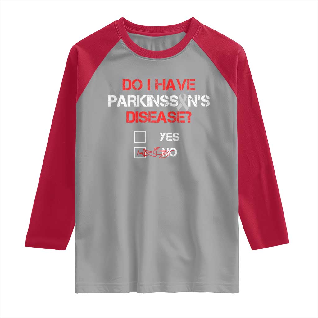 Parkinson's Awareness Raglan Shirt Yes No Warrior Survivor Support TS02 Sport Gray Red Print Your Wear