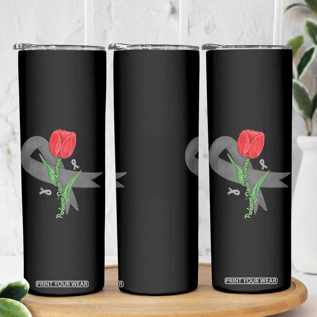 Parkinson's Awareness Skinny Tumbler Gray Ribbon Tulips Support Parkinsons Warrior TS02 Print Your Wear