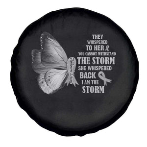 Parkinson's Awareness Spare Tire Cover She Whispered Back I Am The Storm Support Squad TS02 Print Your Wear