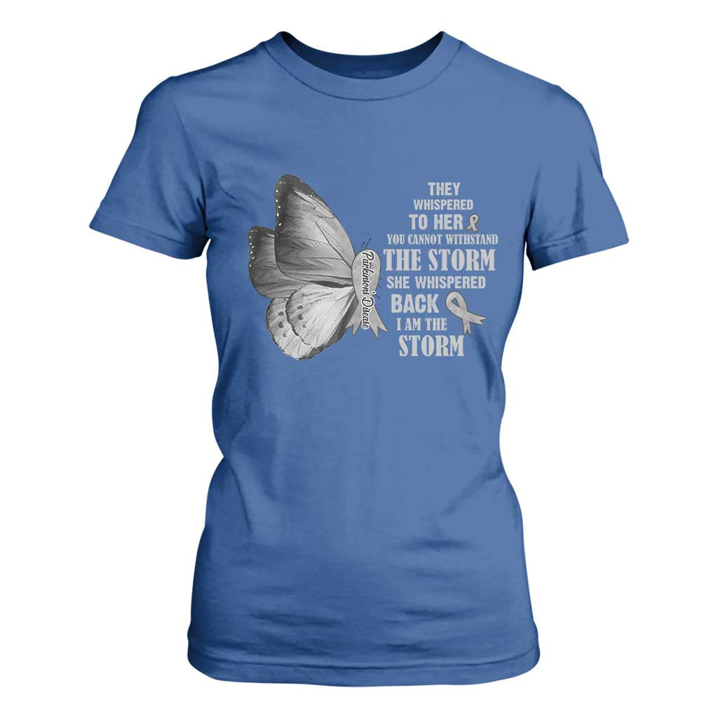 Parkinson's Awareness T Shirt For Women She Whispered Back I Am The Storm Support Squad TS02 Royal Blue Print Your Wear
