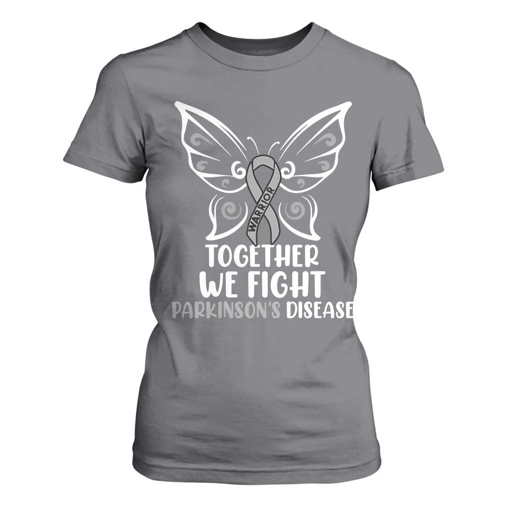Parkinson's Awareness T Shirt For Women We Fight Together Support Squad Gray Ribbon Butterfly TS02 Charcoal Print Your Wear
